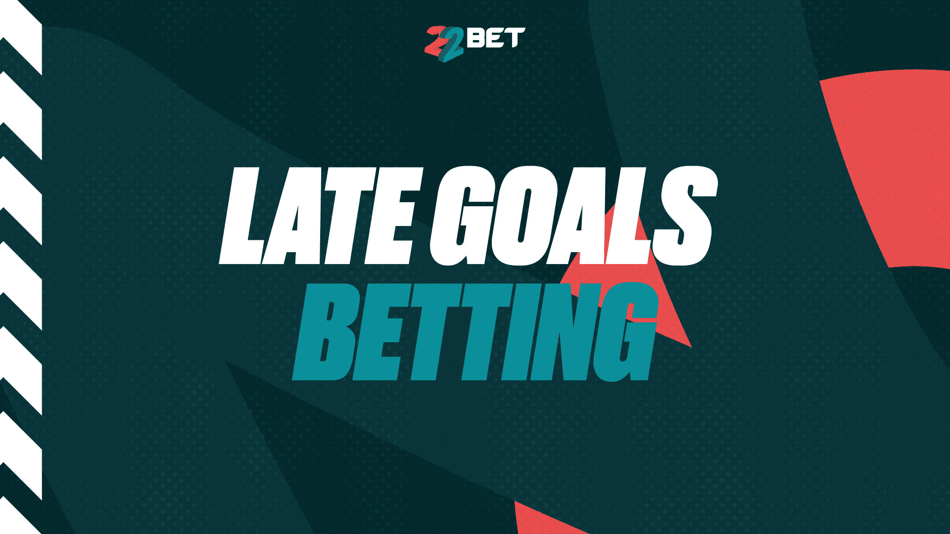 late goals betting strategy