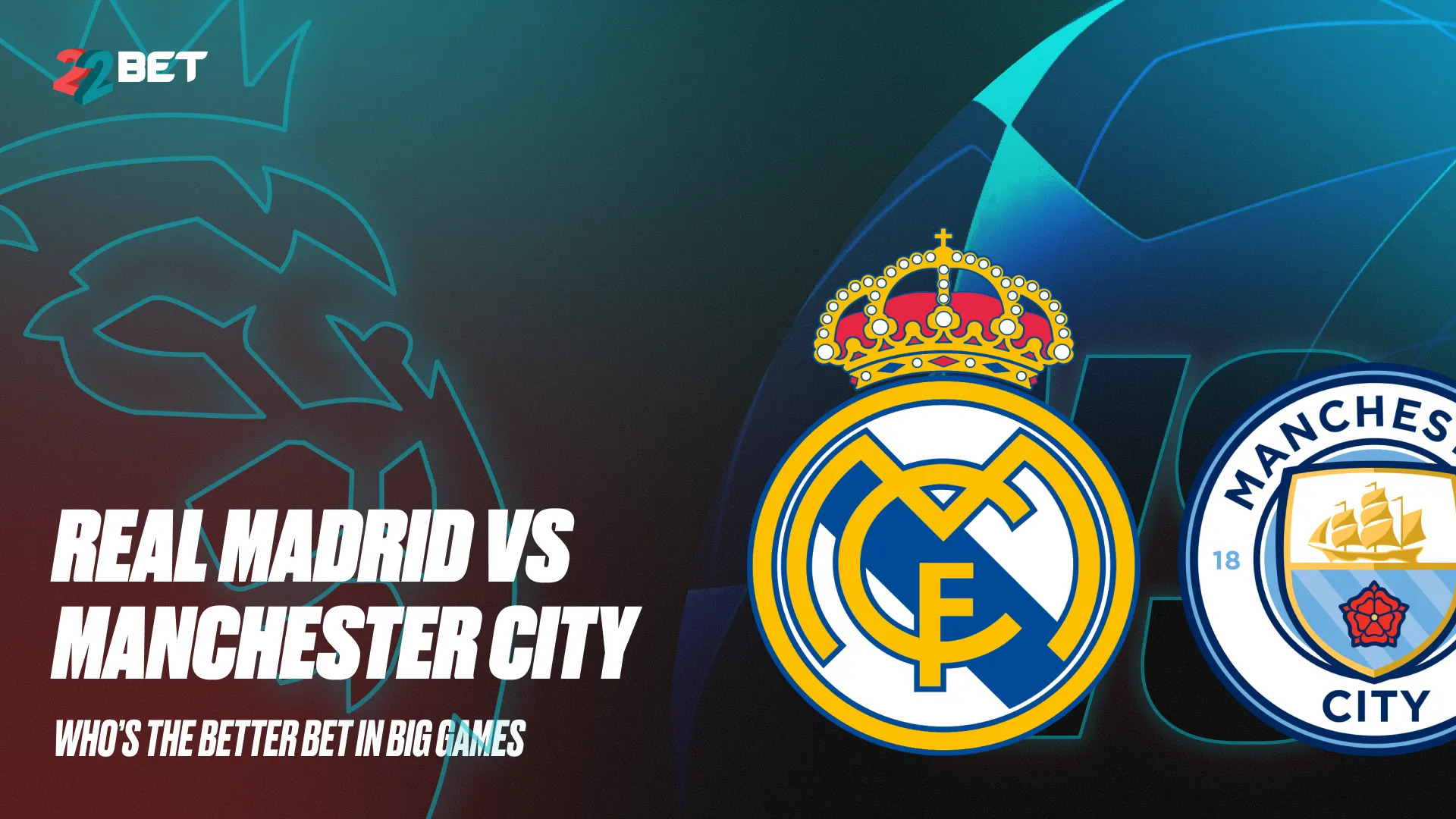 real madrid man city cl betting guide