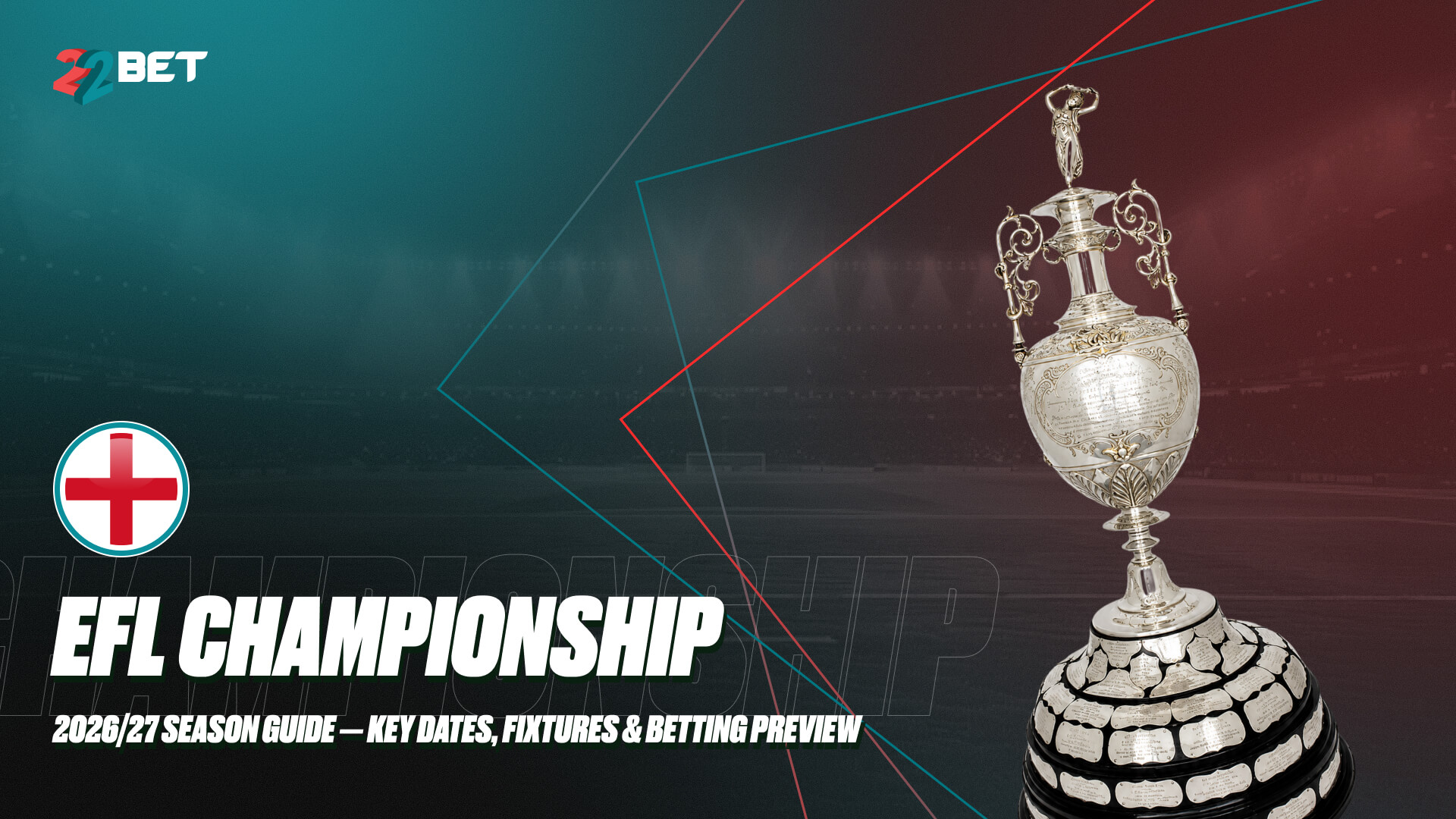 EFL Championship 2026/27 Preview: Key Dates, Fixtures & Promotion Odds