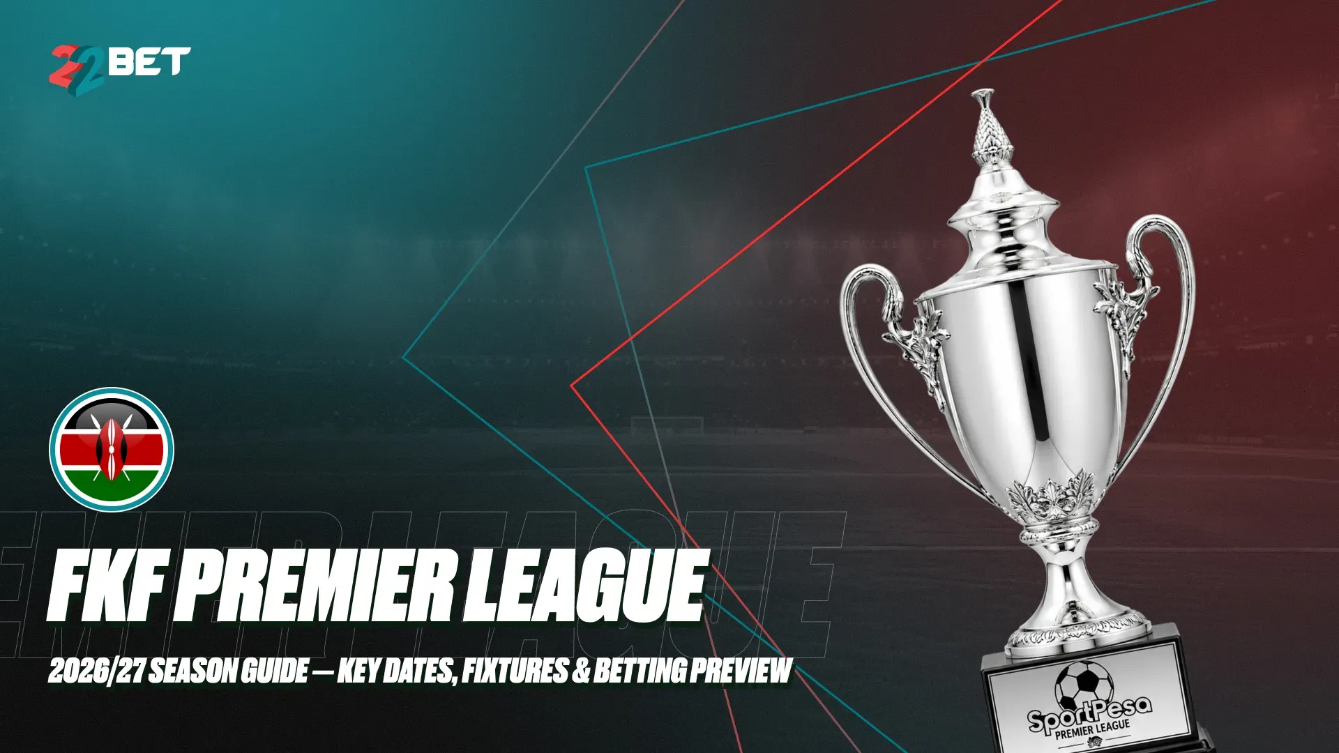 FKF Premier League 2026/27: Season Preview, Dates & Betting Odds