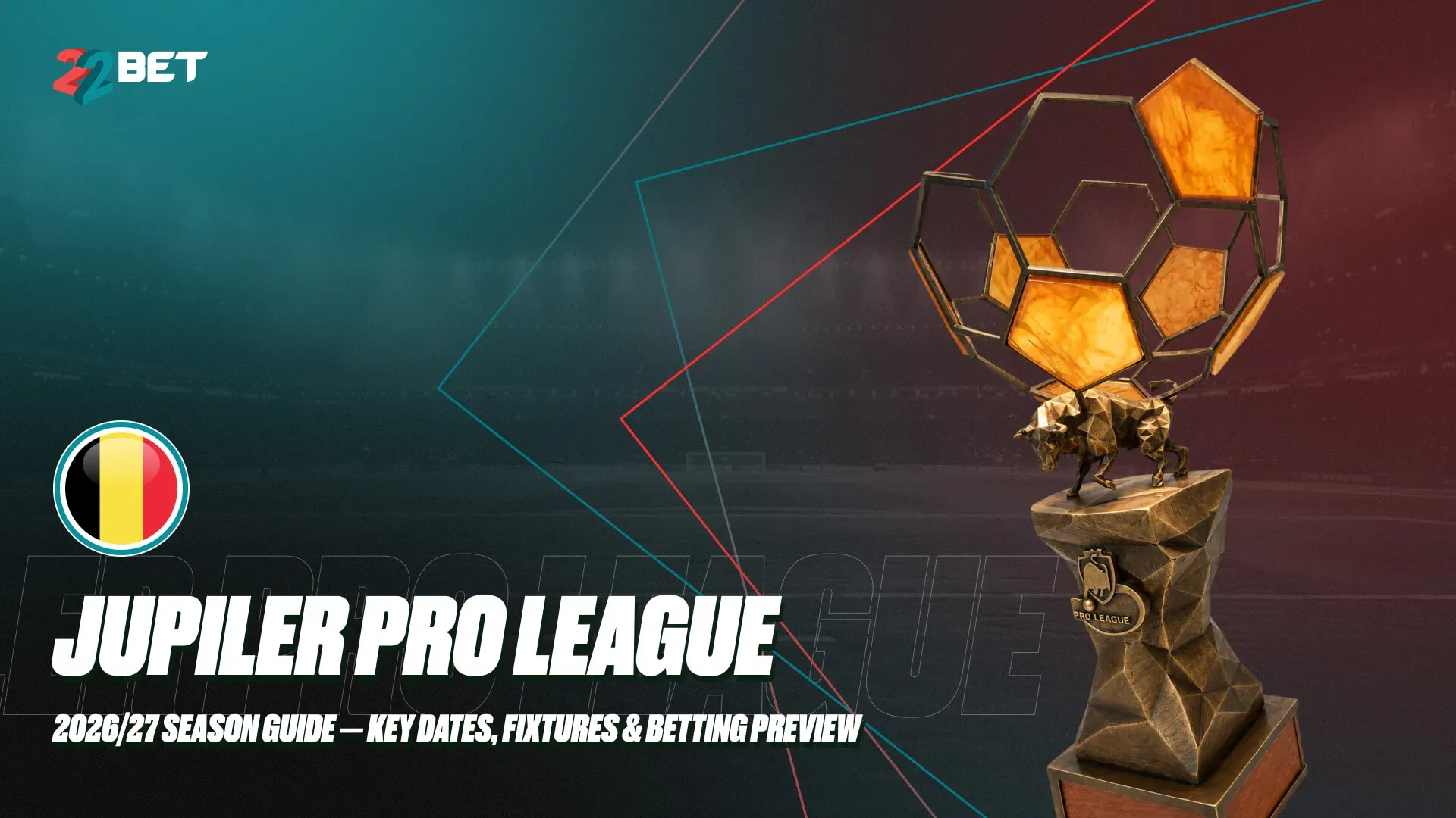 Pro League Jupiler 2026/27: Season Guide, Key Dates & Outright Odds