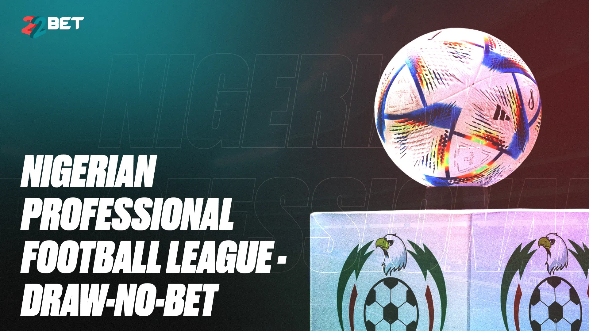 Nigerian Professional Football League: Best Parlay Clubs for Draw-No-Bet Markets
