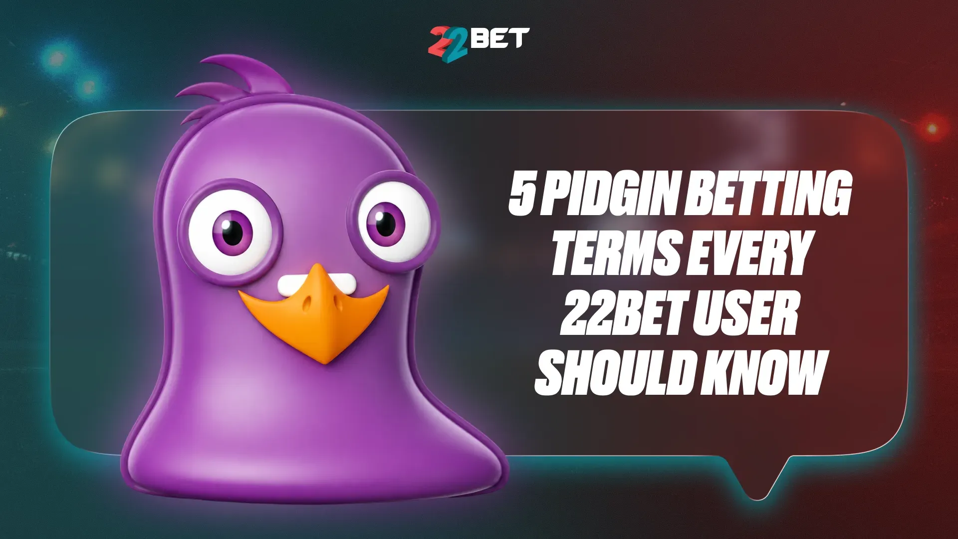 Naija Betting Slang 101: 15 Pidgin Terms & What They Really Mean
