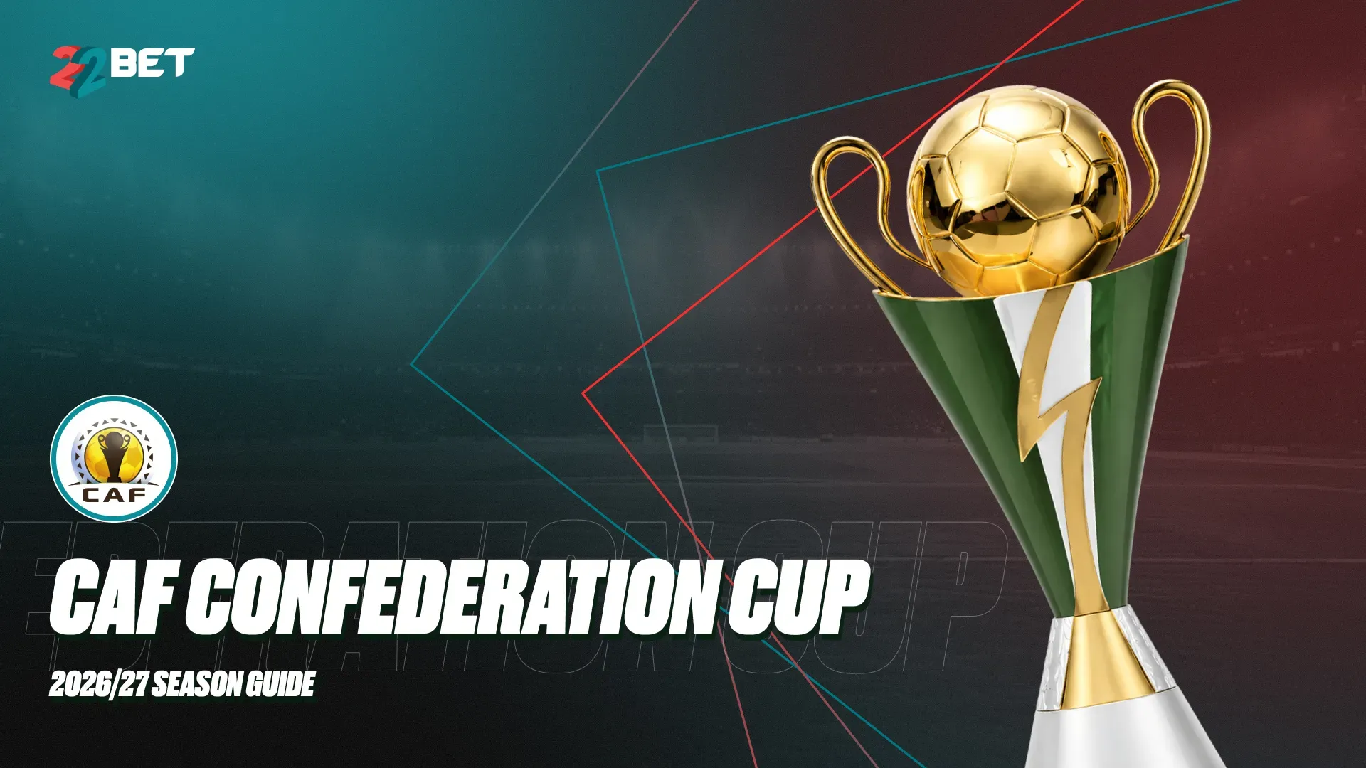CAF Confederation Cup 2026/27: Dates, Fixtures, Teams & Predictions