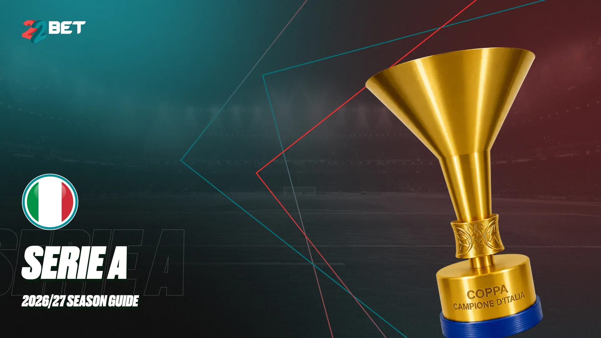 Serie A 2026/27 Season Guide: Key Dates, Fixtures & Odds