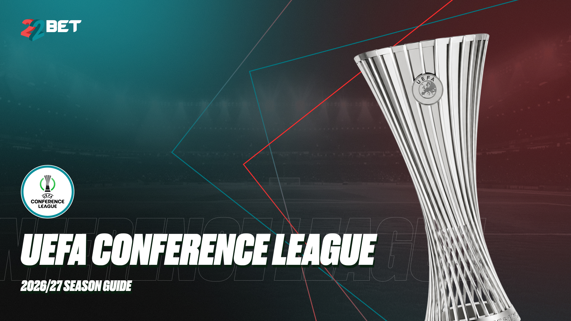 UEFA Conference League 2026/27: Season Guide, Fixtures & Betting Odds