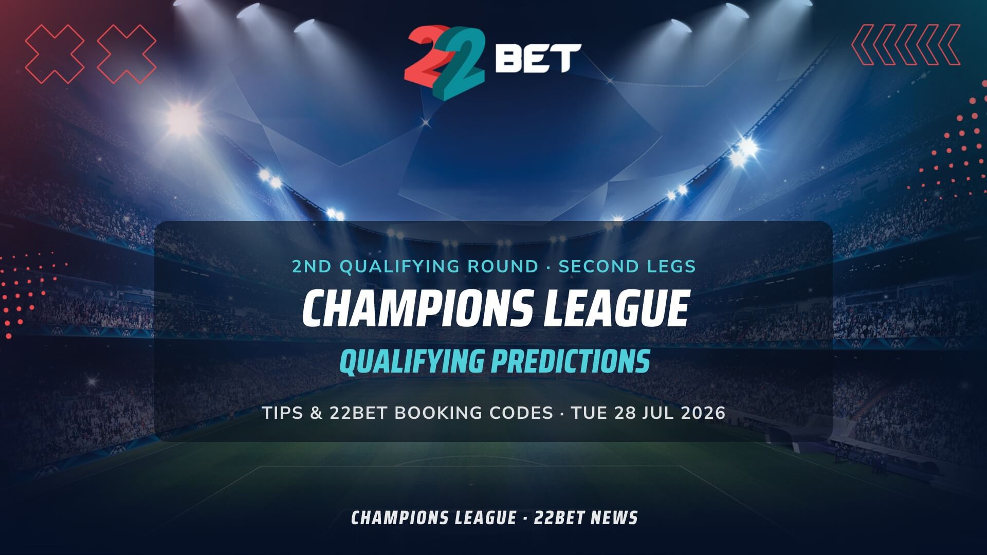 Champions League Qualifying Predictions, Betting Tips & Booking Codes (July 28)