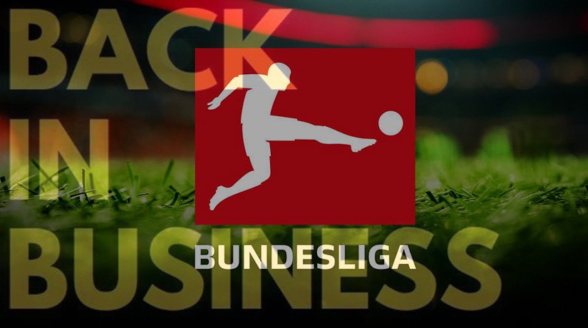 Bundesliga Back in Business