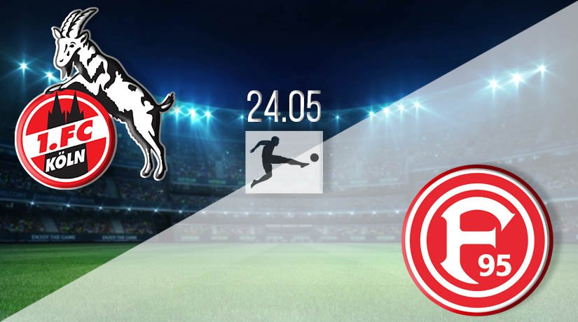 FC Köln vs Fortuna Dusseldorf Prediction: Bundesliga Match on 24.05.2020