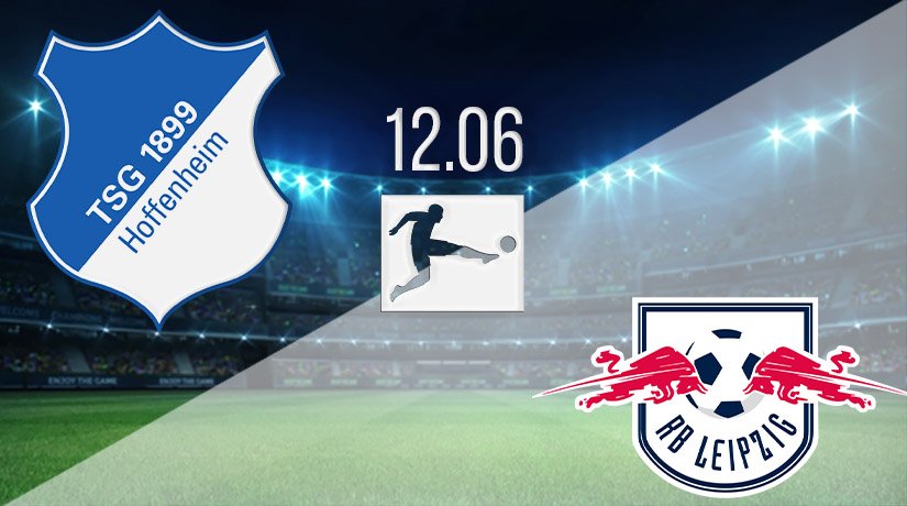 Hoffenheim vs RB Leipzig Prediction: Bundesliga Match on 12.06.2020