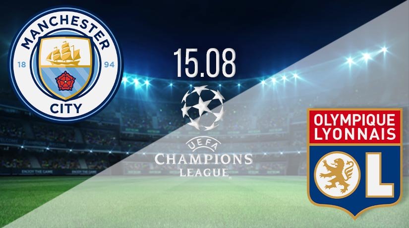 Manchester City vs Lyon Prediction: UEFA Match on 15.08.2020