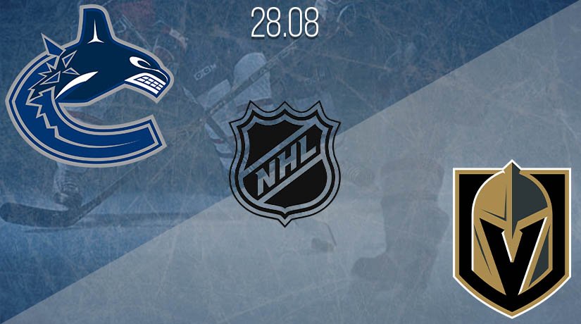 NHL Prediction: Vancouver Canucks vs Vegas Golden Knights on 28.08.2020