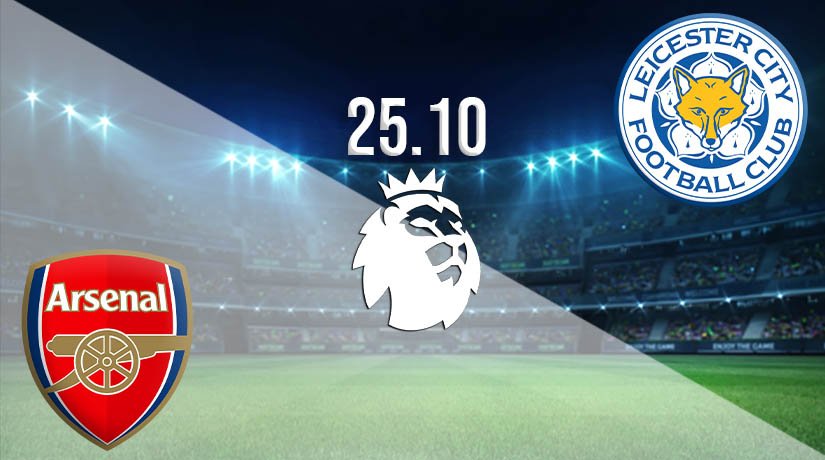 Arsenal vs Leicester City Prediction: PL Match | 25.10.2020 - 22bet