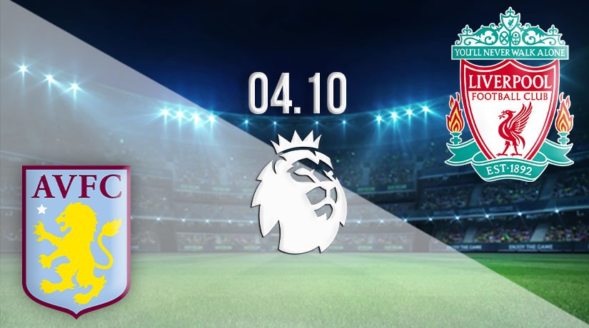 Aston Villa vs Liverpool Prediction: Premier League Match on 04.10.2020