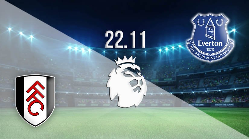 Fulham vs Everton Prediction: Premier League Match on 22.11.2020