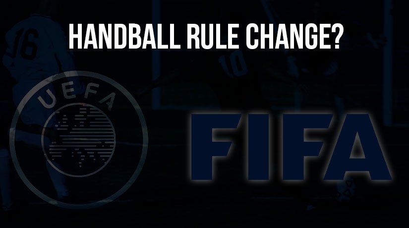 UEFA Asks FIFA for a Handball Rule Change