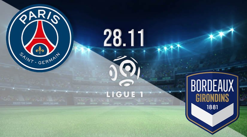 PSG vs Bordeaux Prediction: Ligue 1 Match on 28.11.2020