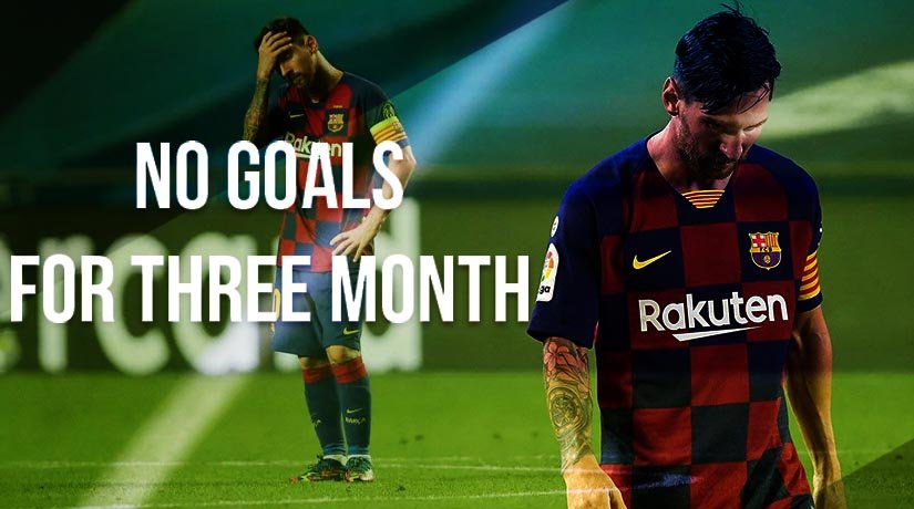 Lionel Messi has been unable to score a field goal for three months