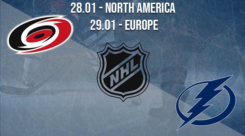 NHL Prediction: Carolina Hurricanes vs Tampa Bay Lightning on 28.01.2021 North America, on 29.01.2021 Europe