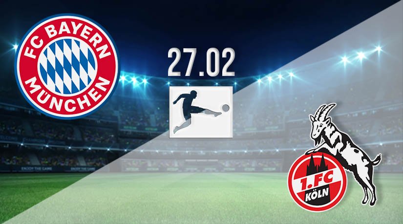 Bayern Munich vs FC Köln Prediction: Bundesliga Match on 27.02.2021