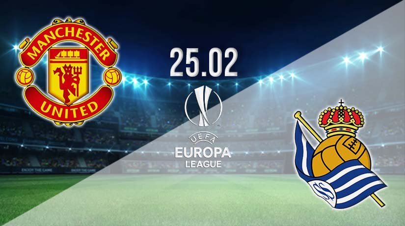 Manchester United vs Real Sociedad Prediction: Europa League Match on 25.02.2021
