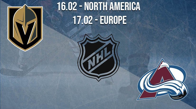 NHL Prediction: Vegas Golden Knights vs Colorado Avalanche on 16.02.2021 North America, on 17.02.2021 Europe