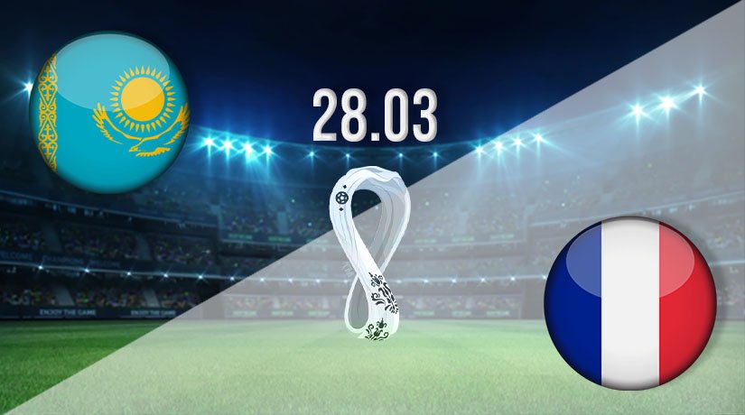 Kazakhstan vs France Prediction: World Cup Qualifier Match on 28.03.2021