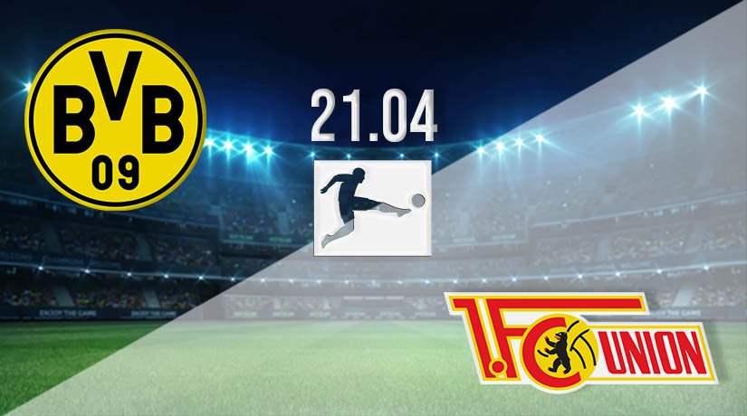 Dortmund vs Union Berlin Prediction Bundesliga  21.04.2021  22bet