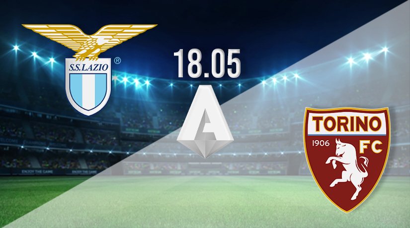 Lazio vs Torino Prediction: Serie A Match on 18.05.2021