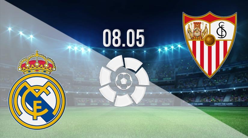 Real Madrid vs Sevilla Prediction: La Liga Match on 08.05.2021