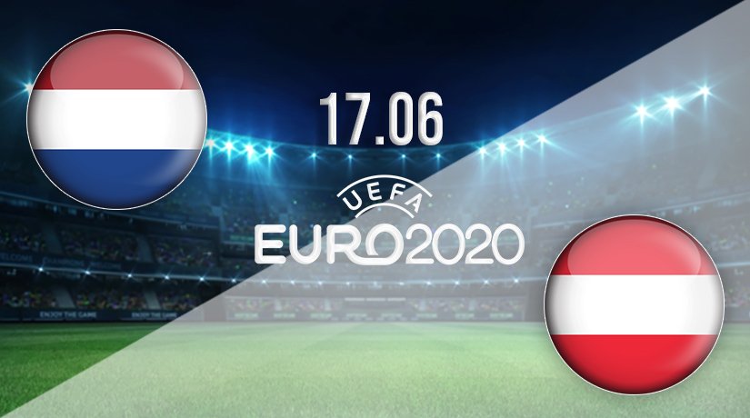 Netherlands vs Austria Prediction: Euro 2020 Match on 17.06.2021