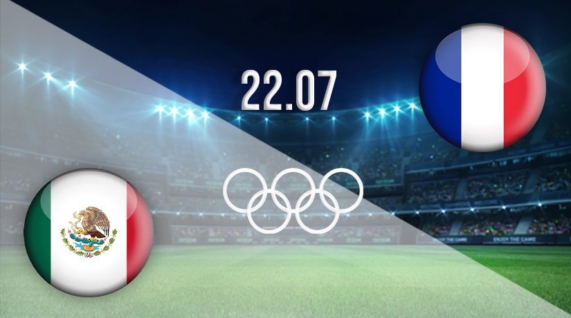 Mexico v France Prediction: Olympic Games Match on 22.07.2021