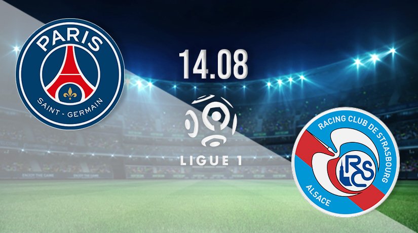 PSG vs Strasbourg Prediction: Ligue 1 Match on 14.08.2021