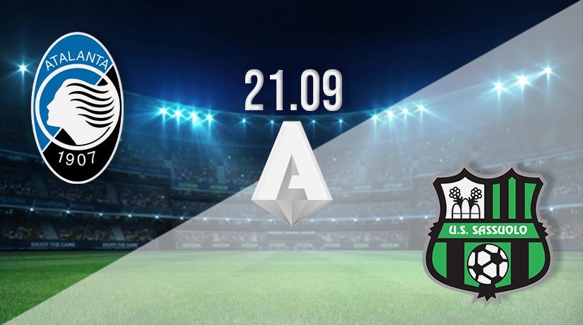 Atalanta vs Sassuolo Prediction: Serie A Match on 21.09.2021