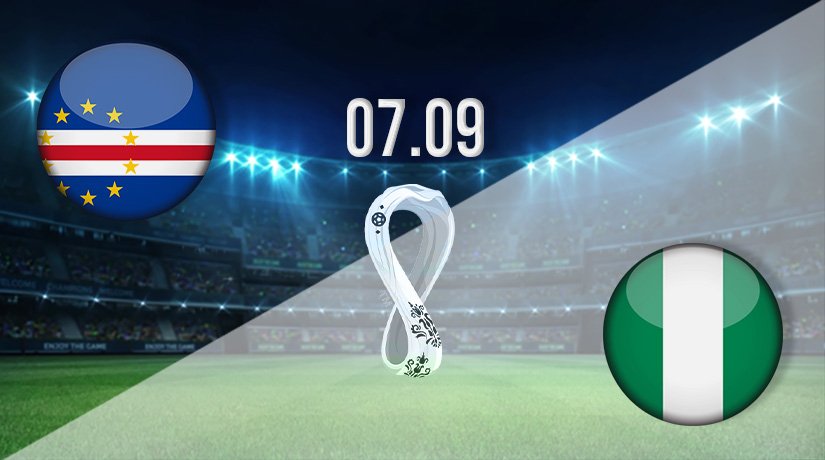 Cape Verde vs Nigeria Prediction: World Cup Qualifying Match on 07.09.2021