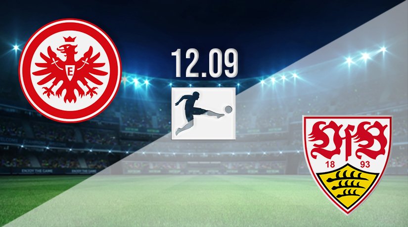 Eintracht Frankfurt vs Stuttgart Prediction: Bundesliga Match on 12.09.2021