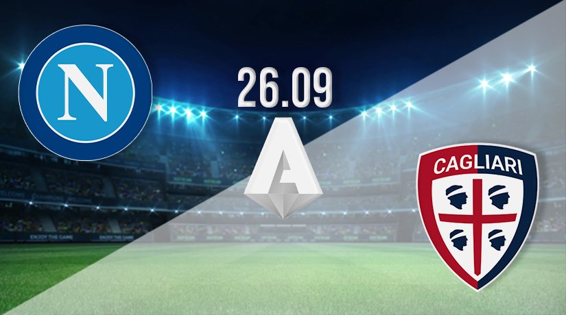 Napoli vs Cagliari Prediction: Serie A Match on 26.09.2021