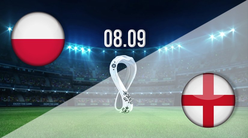 Poland vs England Prediction: World Cup Qualifying Match on 08.09.2021