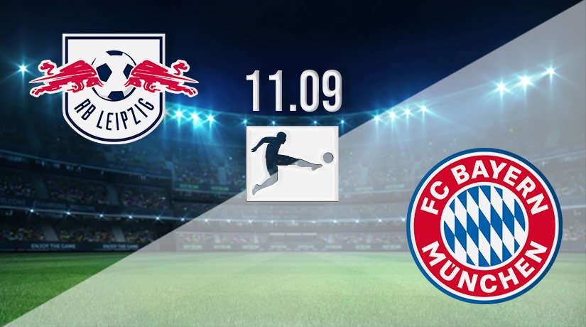 RB Leipzig v Bayern Munich Prediction: Bundesliga Match on 11.09.2021