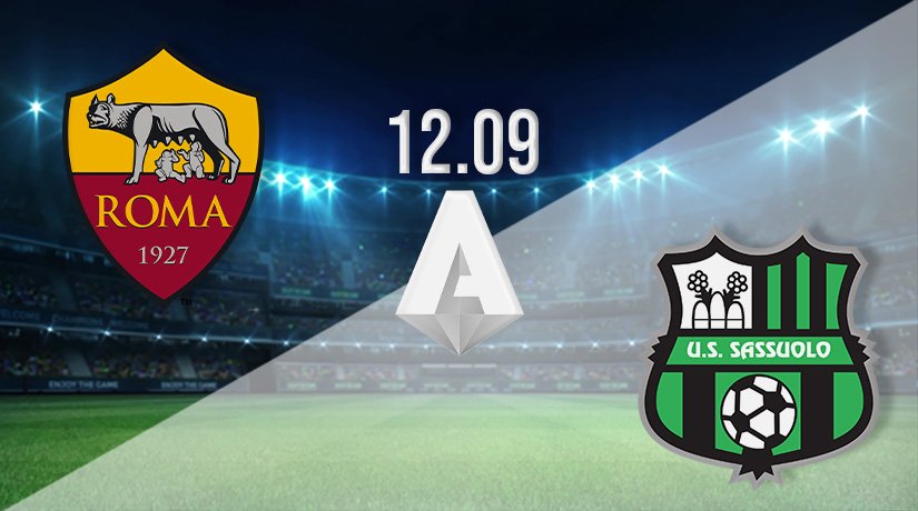 Roma v Sassuolo Prediction: Serie A Match on 12.09.2021