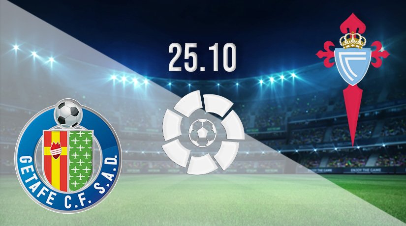 Getafe vs Celta Vigo Prediction: La Liga Match on 25.10.2021