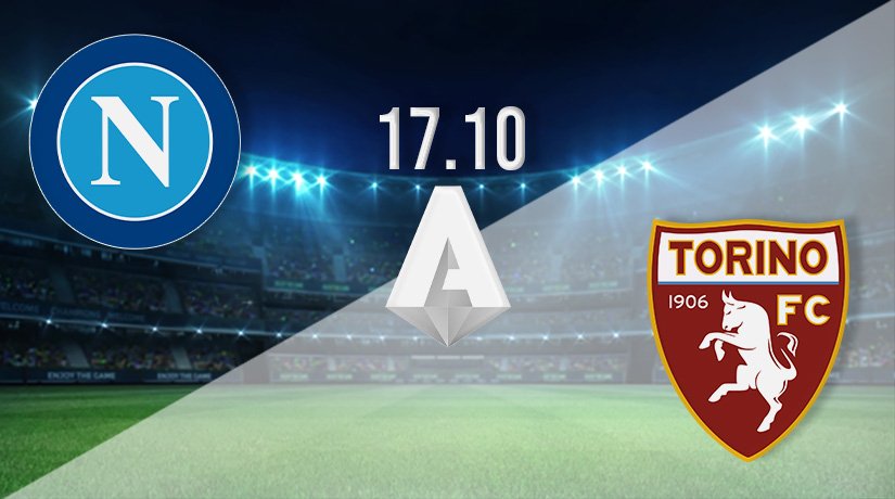 Napoli vs Torino Prediction: Serie A Match on 17.10.2021