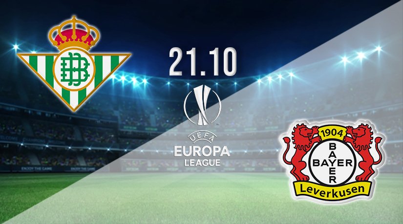 Real Betis vs Bayer Leverkusen Prediction: Europa League Match on 21.10.2021