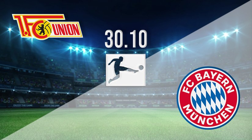 Union Berlin vs Bayern Munich Prediction: German Bundesliga Match on 30.10.2021