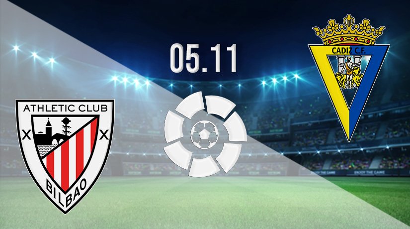 Athletic Bilbao vs Cadiz Prediction: La Liga Match on 05.11.2021