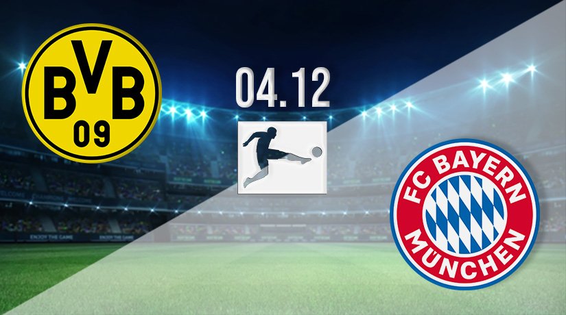 Borussia Dortmund v Bayern Munich Prediction: Bundesliga Match on 04.12.2021