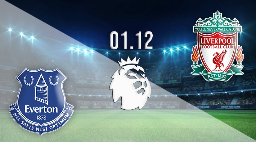 Everton v Liverpool Prediction: Premier League Match on 01.12.2021
