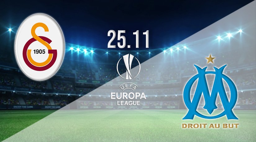 Galatasaray vs Marseille Prediction: Europa League Match on 25.11.2021
