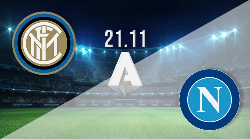Inter vs Napoli Prediction: Serie A Match on 21.11.2021