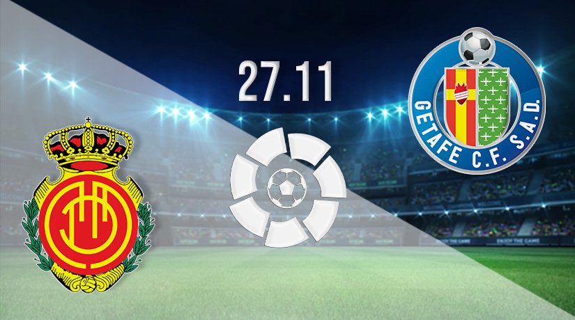 Mallorca vs Getafe Prediction: La Liga Match on 27.11.2021